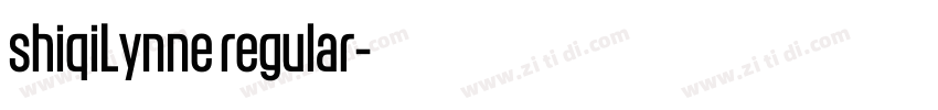 shiqiLynne regular字体转换 shiqiLynne regular字体转换